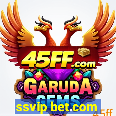 ssvip bet.com